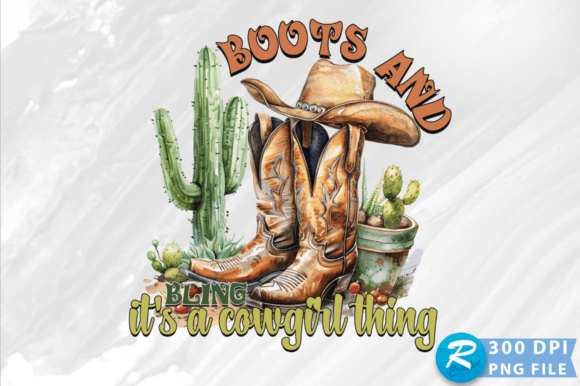 Boots and Bling Its a Cowgirl Thing PNG Graphics and Crafts