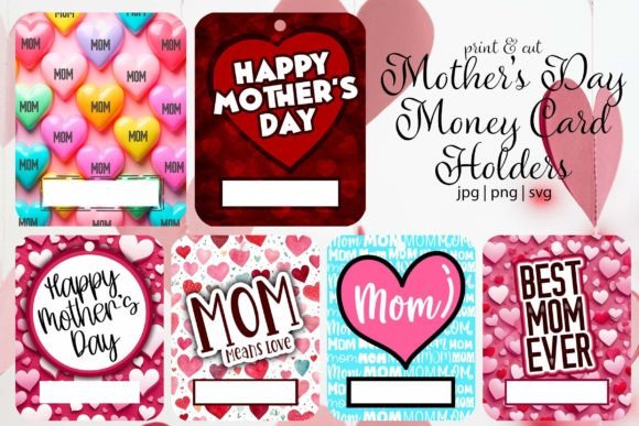 Mother s Day Money Card Holders Hearts Graphics and Crafts